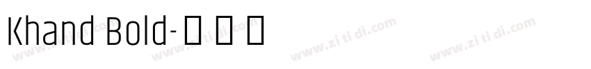 Khand Bold字体转换